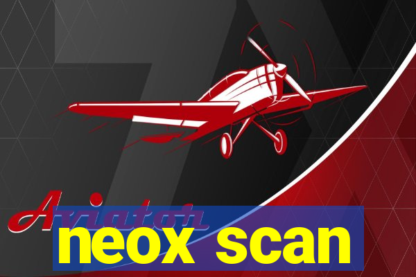 neox scan